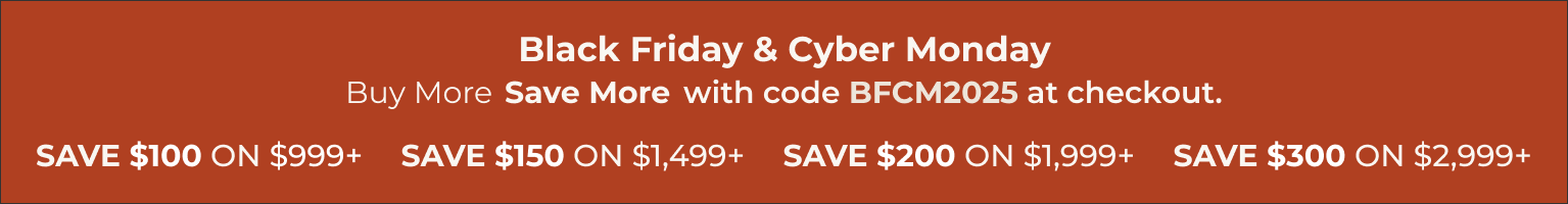 Black Friday & Cyber Monday buy more save more